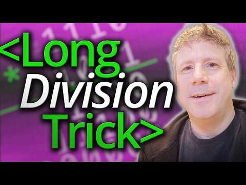 The "Trick" that Compilers Use for Long Division - Computerphile