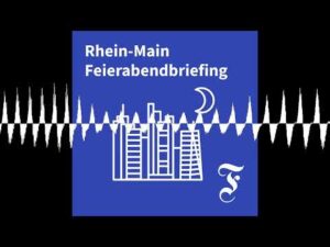 faz – F.A.Z. Rhein-Main Feierabendbriefing vom 23.07.2026 – F.A.Z. Rhein-Main Feierabendbriefing