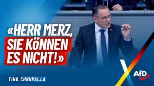 „Herr Merz, Sie können es nicht!“ – Tino Chrupalla – AfD