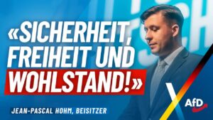 AfD TV – „Sicherheit, Freiheit und Wohlstand!“ – Jean-Pascal Hohm – AfD