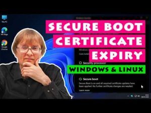 ExplainingComputers – Secure Boot Certificate Expiry (Windows & Linux)