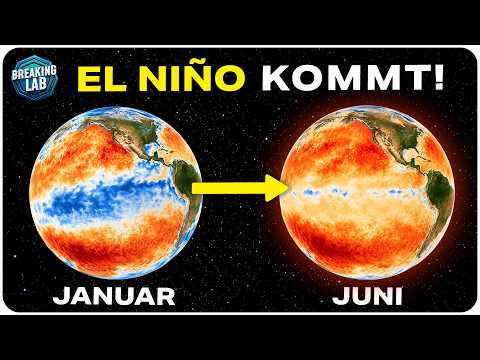 Neue Zahlen: Stärkster El Niño seit 70 Jahren kommt 2026!