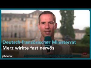 phoenix – Aydogan Makasci zum deutsch-französischen Ministerrat | 17.07.26