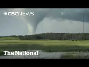 CBC News: The National – Canada on track for historic tornado season