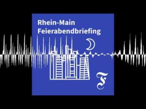 faz – F.A.Z. Rhein-Main Feierabendbriefing vom 20.07.2026 – F.A.Z. Rhein-Main Feierabendbriefing
