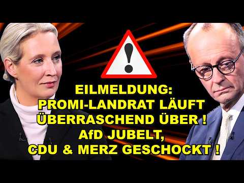 EIL: LANDRAT LÄUFT ÜBER! AfD JUBELT!
