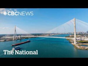 CBC News: The National – Canada marks Gordie Howe bridge opening as Trump boasts about changing deal