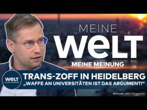 MEINE MEINUNG: Transidentitäten-Streit an Uni Heidelberg! Geisler nennt Details zur Lage