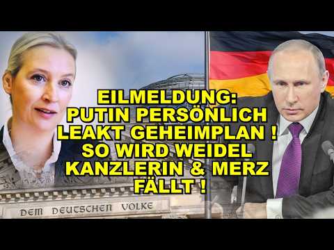 EIL: PUTIN LEAKT GEHEIMPLAN & HILFT AfD!