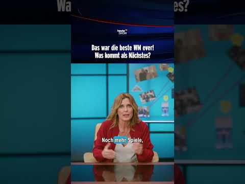 Das war die beste WM ever! Was kommt als Nächstes? | heute-show #shorts