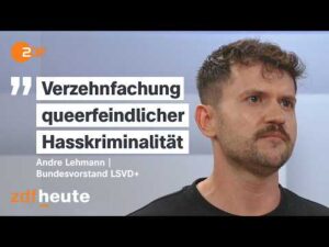 ZDFheute Nachrichten – Queer-Verband warnt vor “dramatischer Sicherheitslage” | ZDF Mittagsmagazin