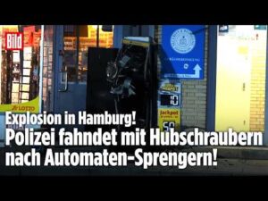 BILD – HAMBURG: Explosion zerfetzt Bankautomat komplett! Polizei sucht nach den Sprengern!